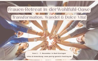 Frauenretreat in der Wohlfühloase: Transformation, Wandel und Dolce Vita!