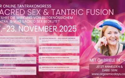 Online-Tantra-Kongress „Sacred S3x & Tantric Fusion“