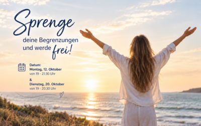 Sprenge deine Begrenzungen und werde frei!
