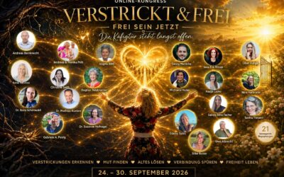 Einladung zum Online-Kongress „Verstrickt & frei – Frei Sein Jetzt“